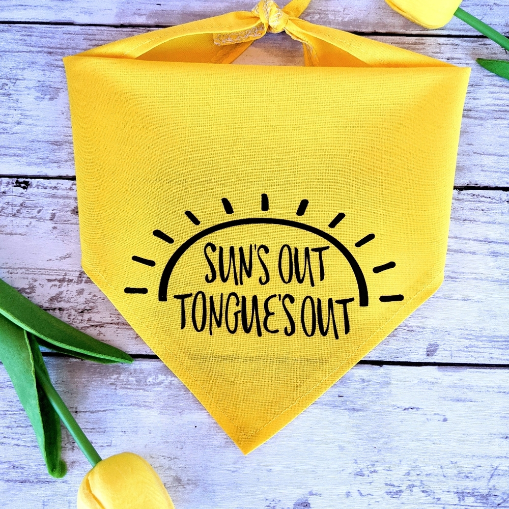 FUNNY Dog Bandana Suns Out Tongue's Out- Brand New!